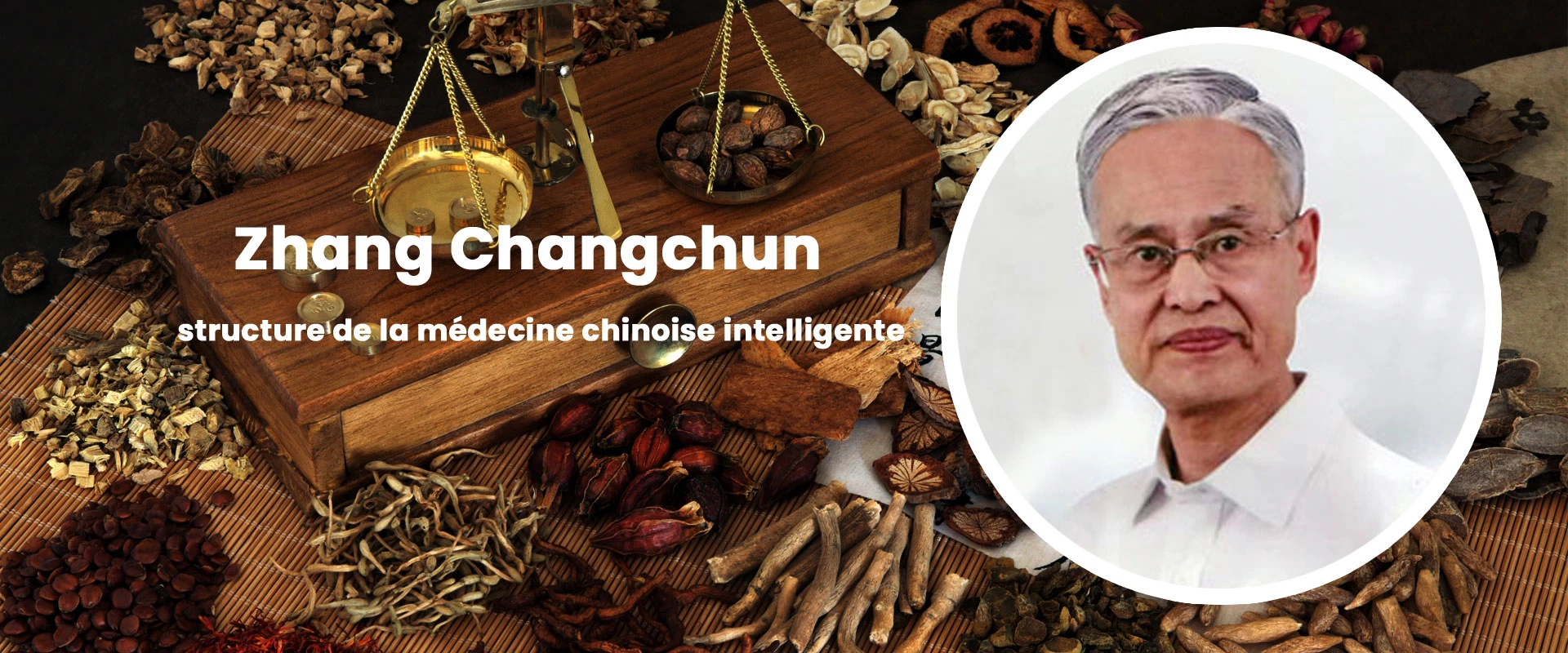 Zhang Changchun docteur en médecine traditionnelle chinoise